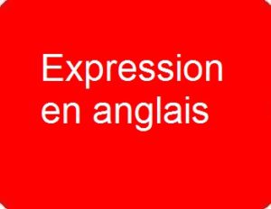 Expression en anglais DCG