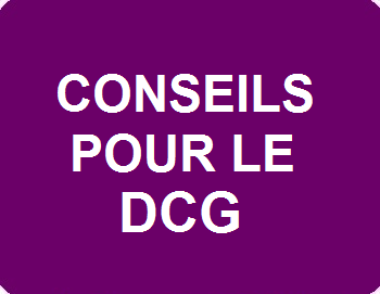 Conseils pour le DCG